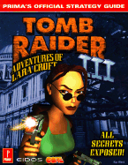Tomb Raider III: Adventures of Lara Croft: Prima's Official Strategy Guide