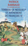 Tombeau De Nicolas 1er ET Avenement De Francois IV