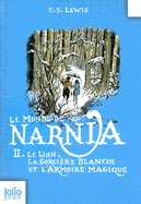 Tome 2. Le lion, la sorciere blanche et l'armoire magique