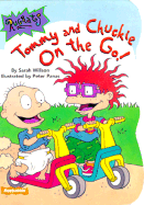Tommy and Chuckie on the Go! - Willson, Sarah, and Weir, Allison (Editor)