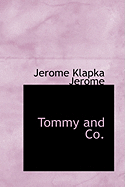 Tommy and Co. - Jerome, Jerome Klapka