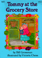Tommy at the Grocery Sto PB - Grossman, Bill