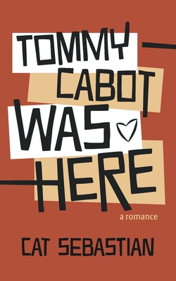 Tommy Cabot Was Here - Sebastian, Cat