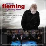 Tommy Fleming: A Journey Home - 