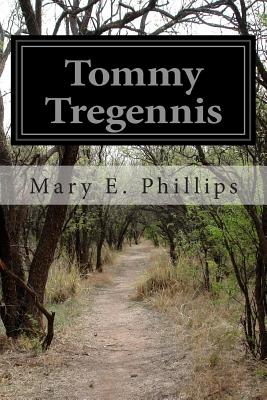 Tommy Tregennis - Phillips, Mary E