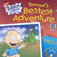 Tommy's Bestest Adventure - Gold, Becky, and Gold, Rebecca