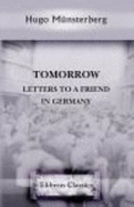 Tomorrow: Letters to a Friend in Germany