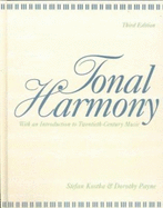 Tonal Harmony, with an Introduction to Twentieth-Century Music - Kostka, Stefan M