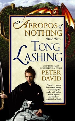 Tong Lashing: Sir Apropos of Nothing Book 3 - David, Peter