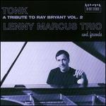 Tonk: A Tribute To Ray Bryant, Vol. 2