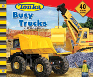 Tonka Busy Trucks - Kelley, K C