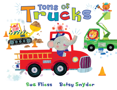 Tons of Trucks - Fliess, Sue