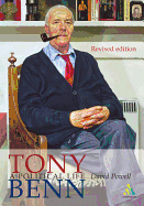 Tony Benn New Edition: Revised Edition