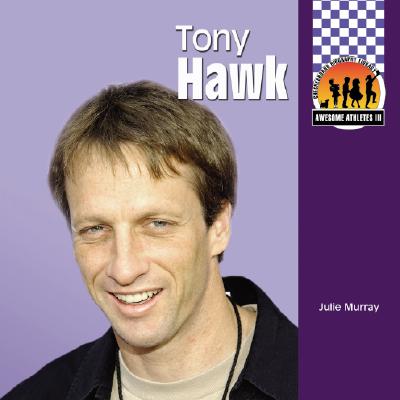 Tony Hawk - Murray, Julie