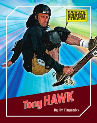 Tony Hawk - Fitzpatrick, Jim