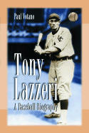 Tony Lazzeri: A Baseball Biography