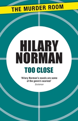 Too Close - Norman, Hilary