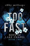 Too Fast: A Why Choose Sports Romance