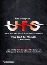 Too Hot to Handle: The Story of UFO - 