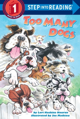 Too Many Dogs - Houran, Lori Haskins