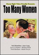 Too Many Women - Bernard B. Ray