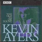 Too Old to Die Young: BBC Live 1972-1976