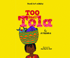 Too Small Tola