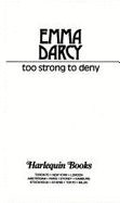 Too Strong to Deny - Darcy, Emma