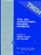 Tool and Manufacturing Engineers - Society of Manufacturing Engin, and Wick, C (Editor), and Veilleux, R (Editor)