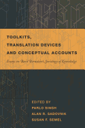 Toolkits, Translation Devices and Conceptual Accounts: Essays on Basil Bernstein's Sociology of Knowledge