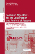 Tools and Algorithms for the Construction and Analysis of Systems: 30th International Conference, TACAS 2024, Held as Part of the European Joint Conferences on Theory and Practice of Software, ETAPS 2024, Luxembourg City, Luxembourg, April 6-11, 2024...