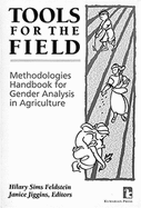 Tools for the Field: Methodologies Handbook for Gender Analysis in Agriculture