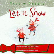 Toot & Puddle Let It Snow - Hobbie, Holly