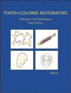 Tooth-Colored Restoratives: Principles and Techniques (Book with CD-ROM)