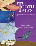 Tooth Tales from Around the World - Brill, Marlene Targ