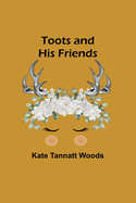 Toots and His Friends