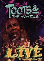Toots & the Maytals: Live at Santa Monica Pier - Tom Mitchell