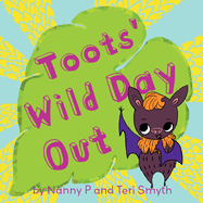 Toots' Wild Day Out