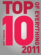 Top 10 of Everything