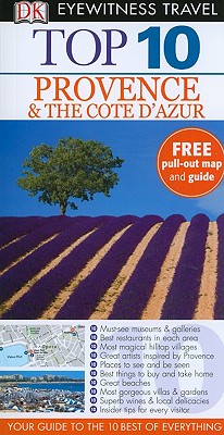 Top 10 Provence & the Cote D'Azur - Gauldie, Robin, and Peregrine, Anthony