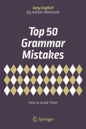 Top 50 Grammar Mistakes: How to Avoid Them