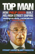 Top Man: How Philip Green Built His High Street Empire