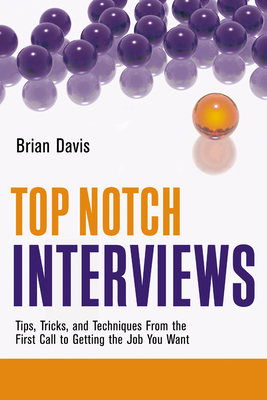 Top Notch Interviews - Davis, Brian, MD