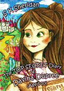 Top Secret Diary of Davinia Dupree