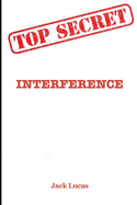 Top Secret - Interference: interferenze aliene