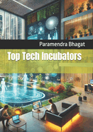 Top Tech Incubators