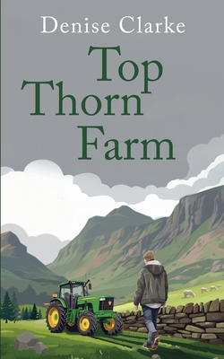 Top Thorn Farm - Clarke, Denise