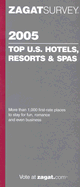 Top U.S. Hotels, Resorts and Spas 2005