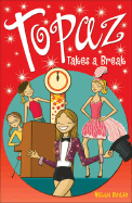 Topaz Takes a Break
