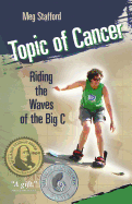 Topic of Cancer: Riding the Waves of the Big C